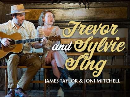 Trevor and Sylvie Sing James and Joni 